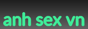 anh sex vn